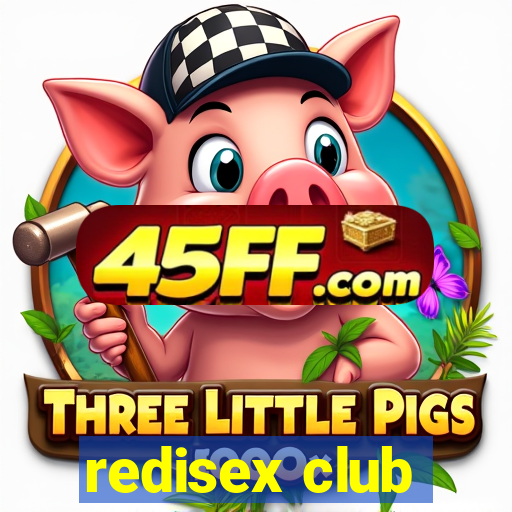 redisex club